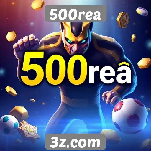 Plataforma 500rea atrai jogadores com promoções exclusivas
